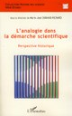  L'analogie dans la démarche scientifique