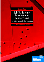 J.B.S. Haldane, la science et le marxisme