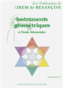 Instruments géométriques à l'école élémentaire