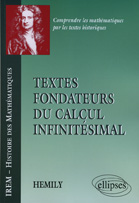 Les textes fondateurs du calcul infinitésimal